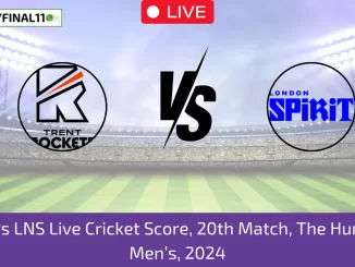 TRT vs LNS Live Cricket Score, 20th Match, The Hundred Men’s, 2024 (1)