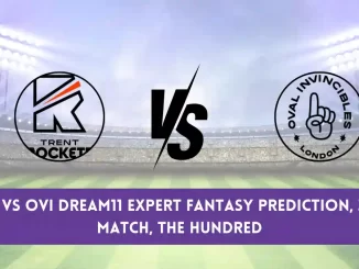 TRT vs OVI Dream11 Expert Fantasy Prediction, 31st Match, The Hundred