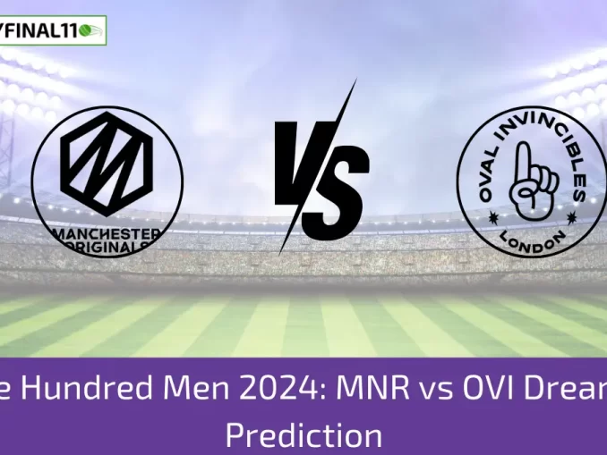 The Hundred Men 2024 MNR vs OVI Dream11 Prediction