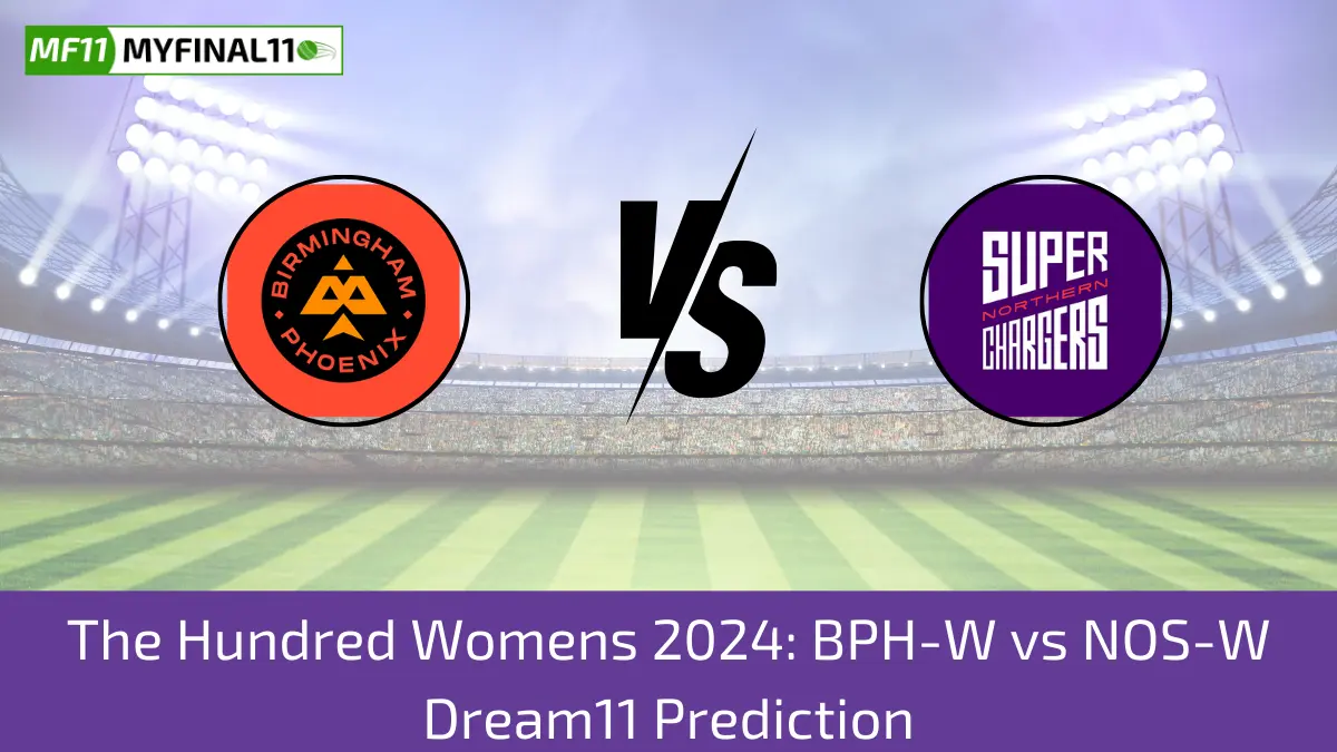 The Hundred Womens 2024 BPH-W vs NOS-W Dream11 Prediction (1) (1)