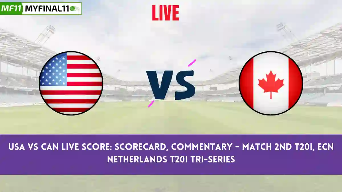 USA vs CAN Live Score: Scorecard, Ball by Ball Commentary - 2nd T20I, ECN Netherlands T20I Tri-Series, 2024