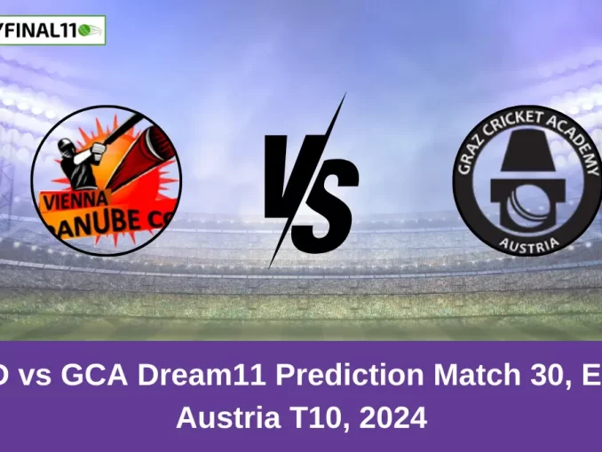 VID vs GCA Dream11 Prediction Match 30, ECS Austria T10, 2024