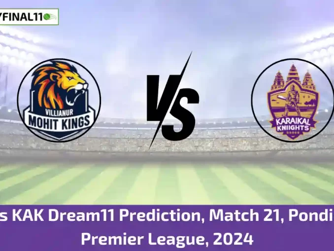 VMK vs KAK Dream11 Prediction, Match 21, Pondicherry Premier League, 2024