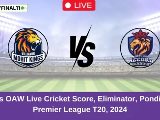 VMK vs OAW Live Cricket Score, Eliminator, Pondicherry Premier League T20, 2024