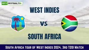 WI vs SA Dream11 Expert Prediction, 3rd T20I Fantasy Guide By MyFinal11 [Premium]