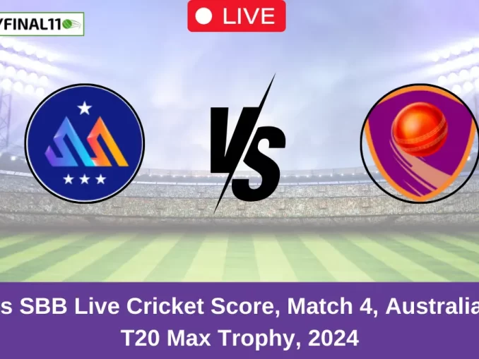 WSS vs SBB Live Cricket Score, Match 4, Australian KFC T20 Max Trophy, 2024