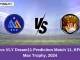 WSS vs VLY Dream11 Prediction Match 11, KFC T20 Max Trophy, 2024