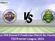 _WTG vs YAR Dream11 Prediction Match 26, Pondicherry T20 Premier League, 2024