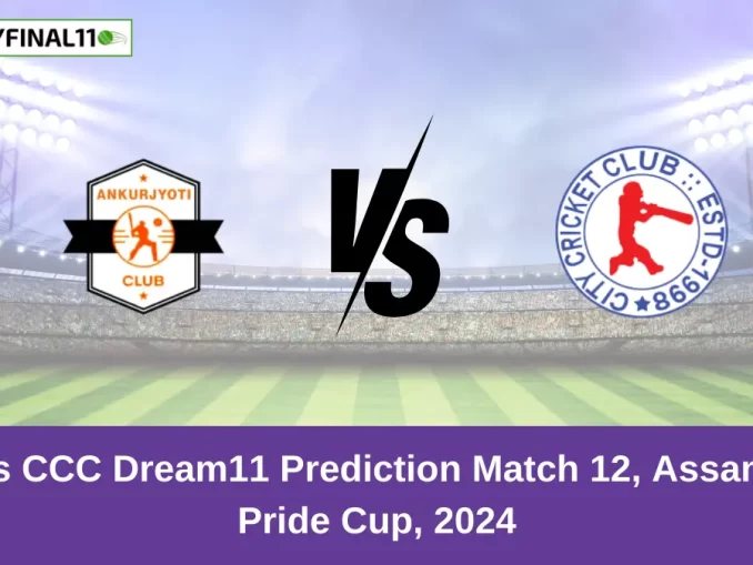 AC vs CCC Dream11 Prediction Match 12, Assam T20 Pride Cup, 2024