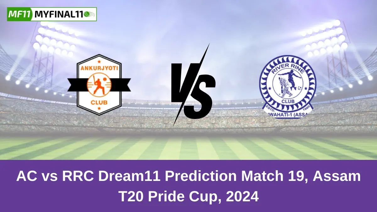 AC vs RRC Dream11 Prediction Match 19, Assam T20 Pride Cup, 2024