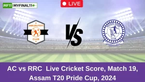 AC vs RRC Live Score: Scorecard, Ball by Ball Commentary – Match 19, Assam T20 Pride Cup 2024