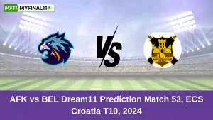 AFK vs BEL Dream11 Prediction Today: Match 53 Pitch Report, and Key Player | ECS T10 Croatia 2024