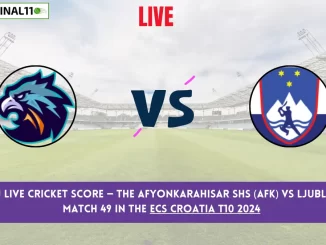 AFK vs LJU Live Cricket Score — The Afyonkarahisar SHS (AFK) vs Ljubljana (LJU) Match 49 in the ECS Croatia T10 2024