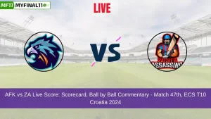 AFK vs ZA Live Score: Scorecard, Ball by Ball Commentary – Match 47, ECS T10 Croatia 2024