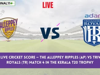 AP vs TR Live Cricket Score — The Alleppey Ripples (AP) vs Trivandrum Royals (TR) Match 4 in the Kerala T20 Trophy