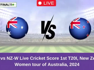 AU-W vs NZ-W Live Cricket Score 1st T20I, New Zealand Women tour of Australia, 2024