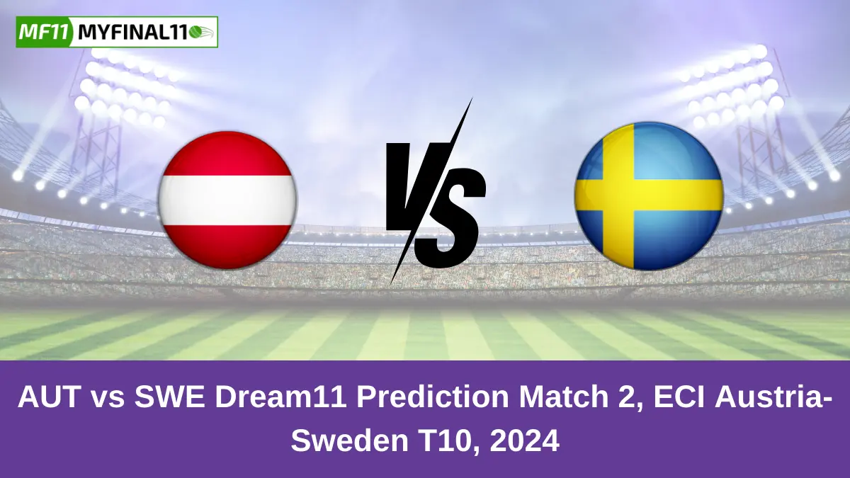 AUT vs SWE Dream11 Prediction Match 2, ECI Austria-Sweden T10, 2024