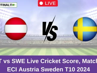 AUT vs SWE Live Score: Scorecard, Ball by Ball Commentary - Match 3, ECI Austria Sweden T10 2024