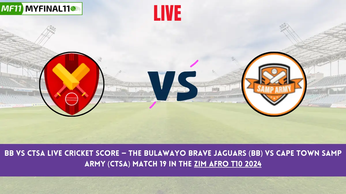 BB vs CTSA Live Score: Scorecard, Ball by Ball Commentary - Match 19, Zim Afro T10 2024