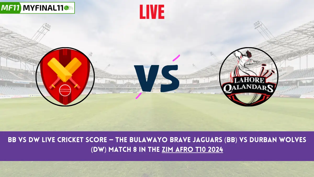 BB vs DW Live Cricket Score — The Bulawayo Brave Jaguars (BB) vs Durban Wolves (DW) Match 8 in the Zim Afro T10 2024