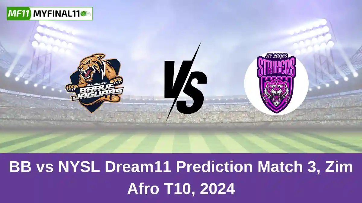 BB vs NYSL Dream11 Prediction Match 3, Zim Afro T10, 2024