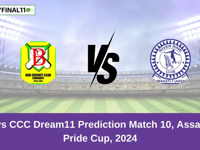 BCC vs CCC Dream11 Prediction Match 10, Assam T20 Pride Cup, 2024