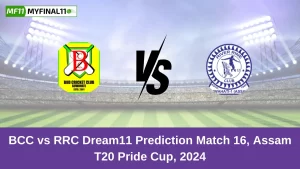 BCC vs RRC Dream11 Prediction Today: Match 16 Pitch Report, and Player Stats | Assam T20 Pride Cup 2024