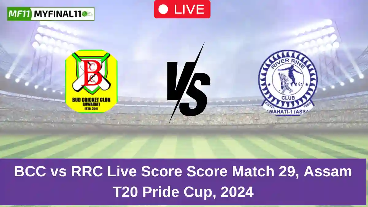 BCC vs RRC Live Score Score Match 29, Assam T20 Pride Cup, 2024