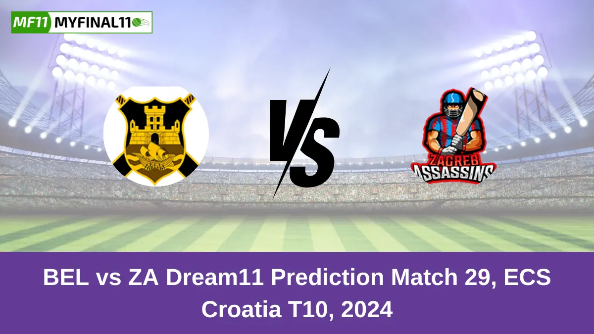 BEL vs ZA Dream11 Prediction Match 29, ECS Croatia T10, 2024