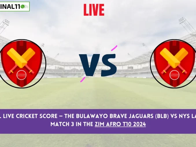 BLB vs NL Live Cricket Score — The Bulawayo Brave Jaguars (BLB) vs Nys Lagos (NL) Match 3 in the Zim Afro T10 2024 is set for September 21, 2024, 11:00 PM IST, at Harare Sports Club.