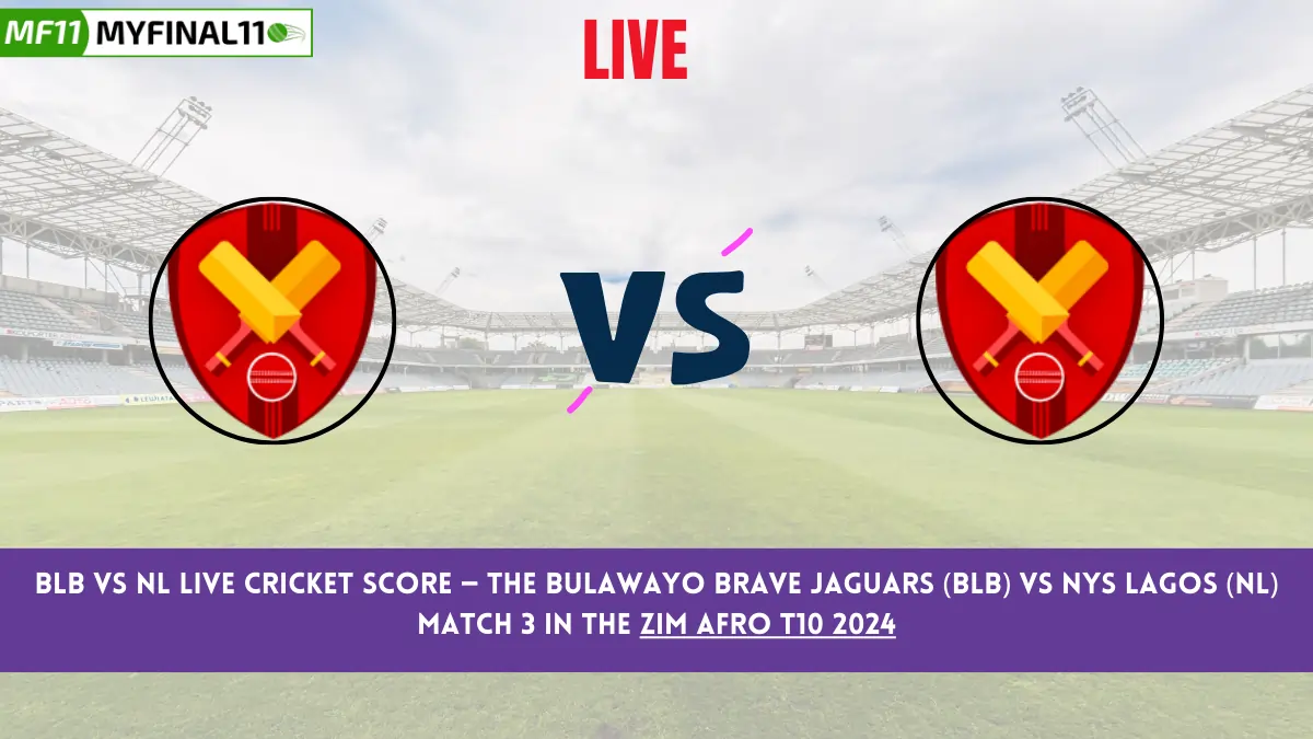 BLB vs NL Live Cricket Score — The Bulawayo Brave Jaguars (BLB) vs Nys Lagos (NL) Match 3 in the Zim Afro T10 2024 is set for September 21, 2024, 11:00 PM IST, at Harare Sports Club.