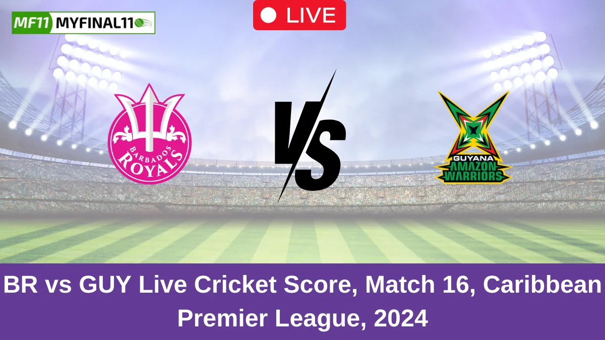 BR vs GUY Live Cricket Score, Match 16, Caribbean Premier League, 2024 (1)