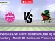 BR vs SKN Live Score: Scorecard, Ball by Ball Commentary - Match 18, Caribbean Premier League