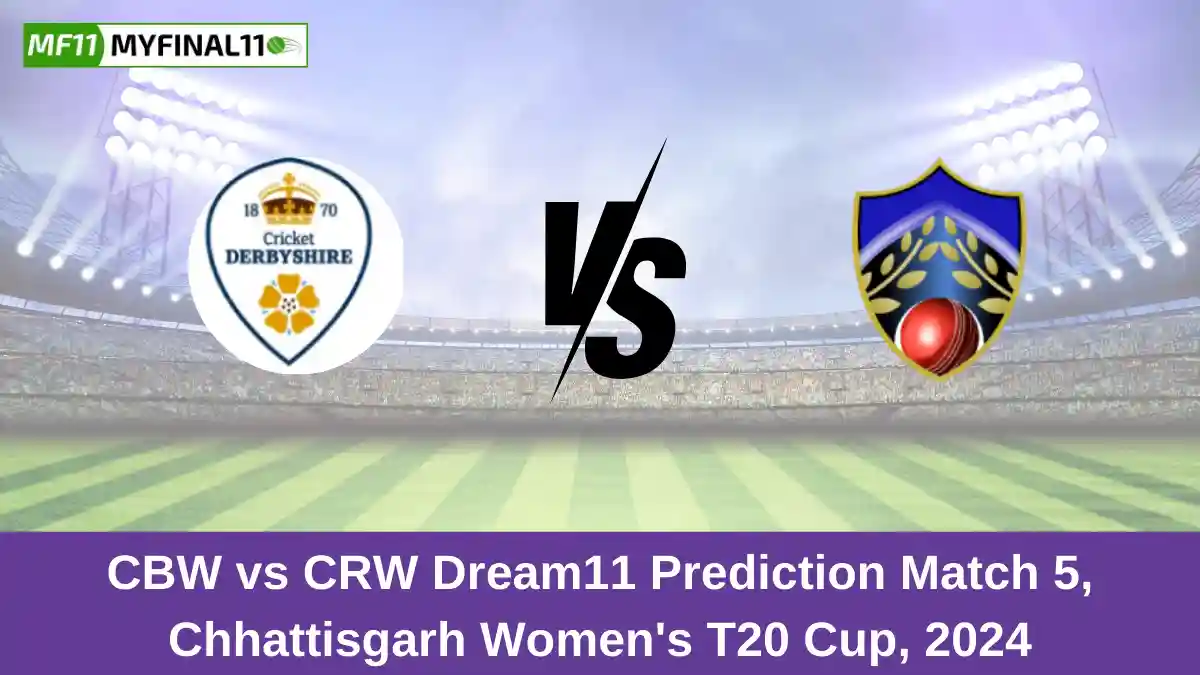 CBW vs CRW Dream11 Prediction Match 5, Chhattisgarh Women's T20 Cup, 2024