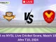 CTSA vs NYSL Live Cricket Score, Match 18, Zim Afro T10, 2024