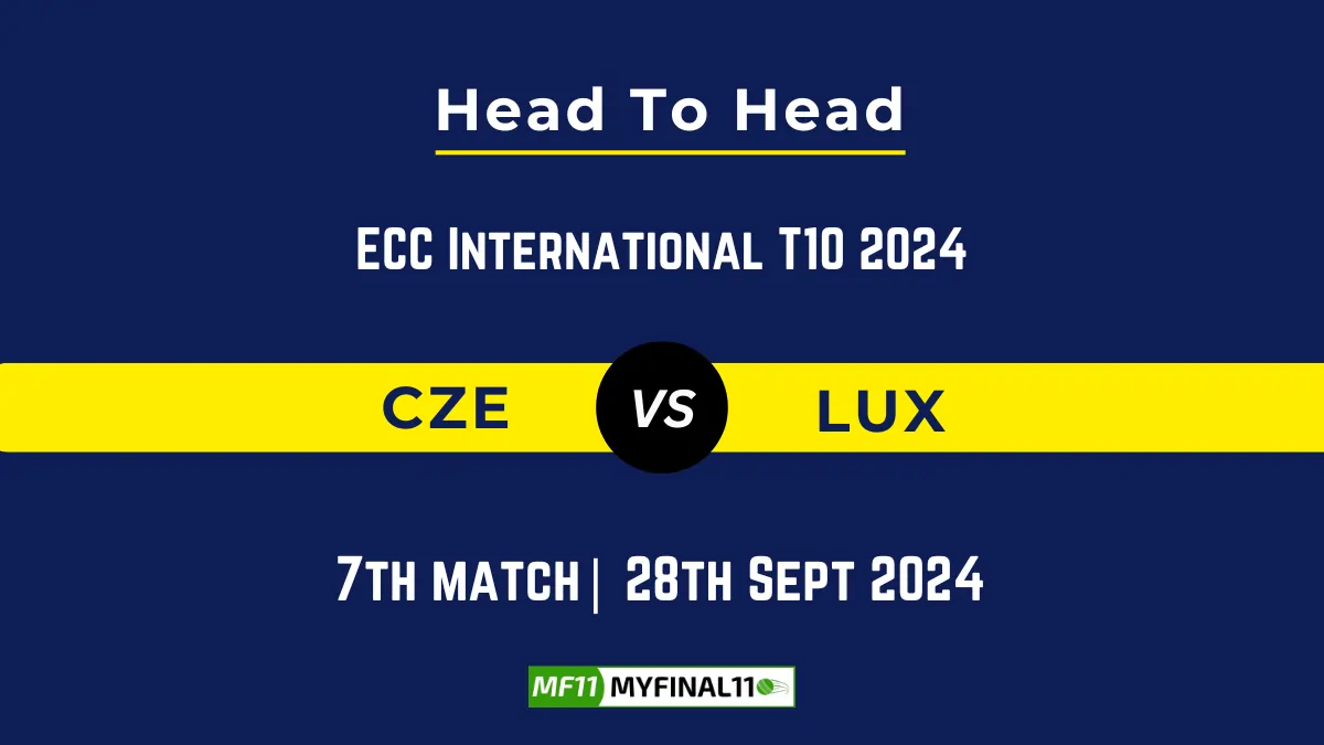 CZE vs LUX Player Battle, Head to Head Team Stats, Team Record - ECC International T10 2024