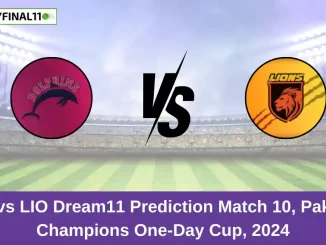 DOL vs LIO Dream11 Prediction Match 10, Pakistan Champions One-Day Cup, 2024