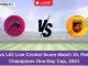 DOL vs LIO Live Cricket Score Match 10, Pakistan Champions One-Day Cup, 2024