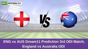 ENG vs AUS Dream11 Prediction 3rd ODI Match, England vs Australia ODI