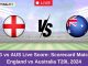 ENG vs AUS Live Score Scorecard Match 1, England vs Australia T20I, 2024 (1)