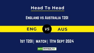 ENG vs AUS Player Battle, Head to Head Team Stats, Player Record: England vs Australia T20I- Match 1st T20I