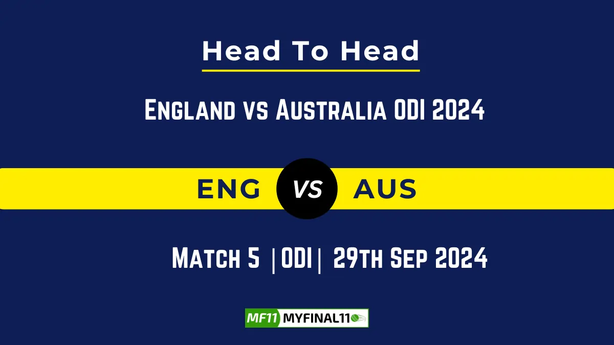 ENG vs AUS Player Battle, Head to Head Team Stats, Team Record