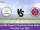 GLA vs SOM Dream11 Prediction Final, Metro Bank One Day Cup, 2024