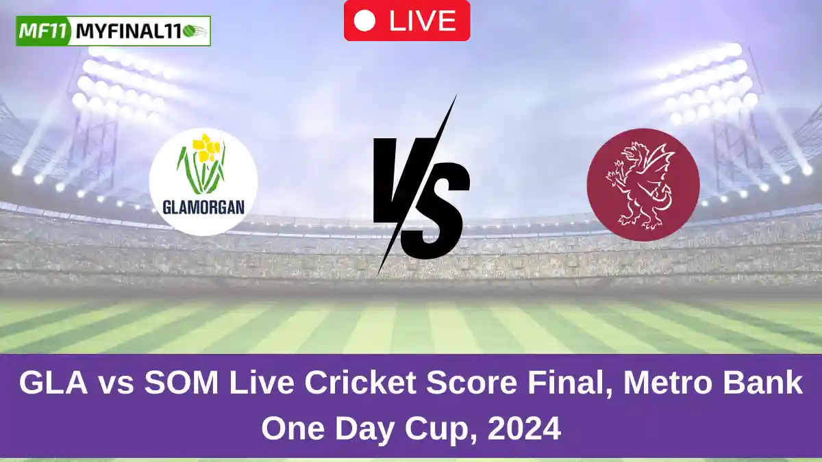 GLA vs SOM Live Cricket Score Final, Metro Bank One Day Cup, 2024