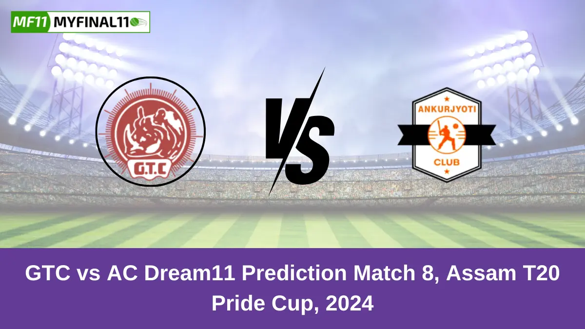 GTC vs AC Dream11 Prediction Match 8, Assam T20 Pride Cup, 2024