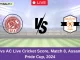 GTC vs AC Live Cricket Score, Match 8, Assam T20 Pride Cup, 2024