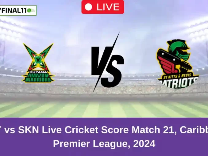 GUY vs SKN Live Cricket Score Match 21, Caribbean Premier League, 2024