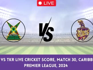 GUY vs TKR Live Cricket Score, Match 30, Caribbean Premier League, 2024