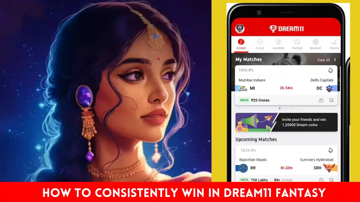 How to Consistently Win in Dream11 Fantasy