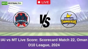 IAI vs MT Live Score: Scorecard, Ball by Ball Commentary – Match 33, Oman D10 League 2024